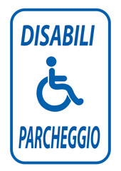 Cartello Disabili, diversamente abili, portatori di handicap, handicappati