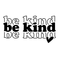 Kindness SVG PNG T Shirt Design