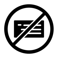 No Credit Card  Vector Glyph Icon Design