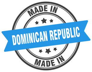Made in Dominican Republic round sign. Made in Dominican Republic stamp.