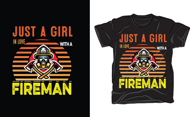 just a girl in love with in fireman for fire design art
