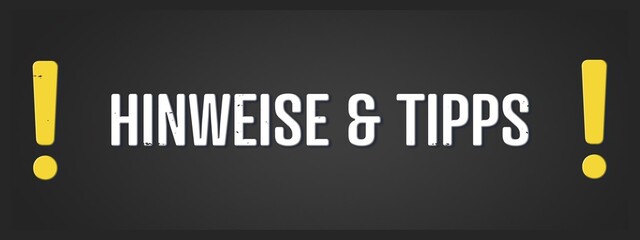Fototapeta premium Hinweise & Tipps (Hints & Tips) - A blackboard illustration with white text.