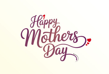 Happy Mothers Day typography poster, Mother's Day modern background with decor elements, Happy Mother's Day Calligraphy Background. Design for flyer, card, invitation, Happy mother's day card.