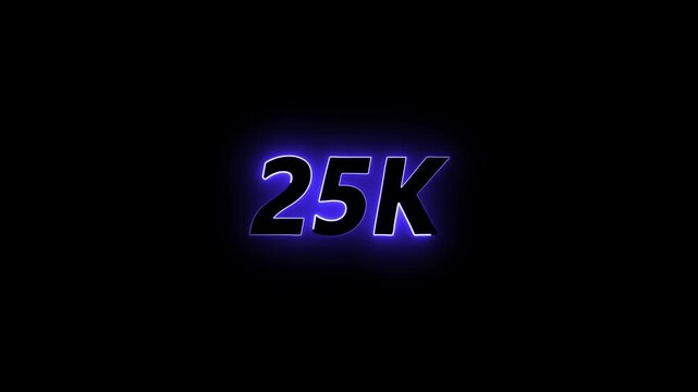 glowing neon 25K text animation on black background. 25k Followers Celebration