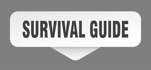 survival guide sticker. survival guide sign isolated on gray background