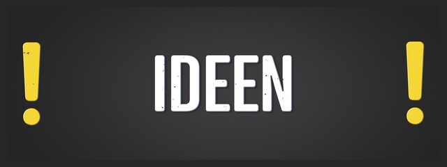 Fototapeta premium Ideen (Ideas) - A blackboard illustration with white text.