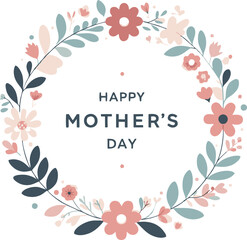 Happy Mother's Day Floral Wreath Design