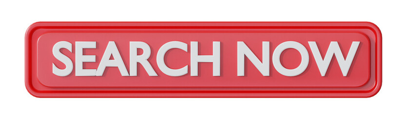SEARCH NOW 3D BUTTON TO ACTION
