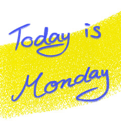 today is monday