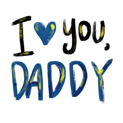 Cute I love you dad daddy father blue black text word letter lettering doodle coloring kids doodle crayon watercolour happy international world father’s day clipart sticker