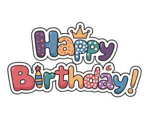 Fototapeta premium Birthday Greeting with Bold Cartoon Letters Crown Decoration and Star Element in Joyful Design