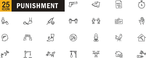 Punishment outline icon set. Crime, penalty, prison, law enforcement, discipline, violence and more.
