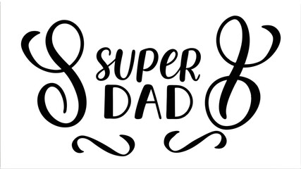 Super dad typograpy
