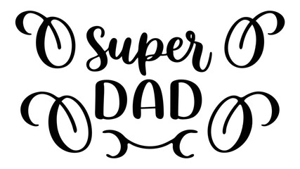 Super dad typograpy