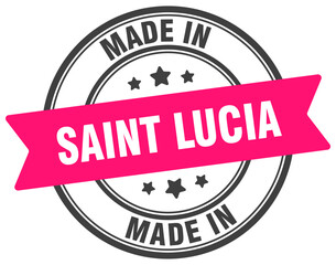 Made in Saint Lucia round sign. Made in Saint Lucia stamp.