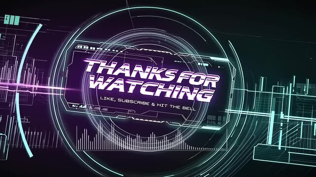 Futuristic Thanks for Watching Screen.