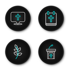 Fototapeta premium Set line Church sermon tribune, Willow leaf, Calendar with Easter and Location church building icon. Vector