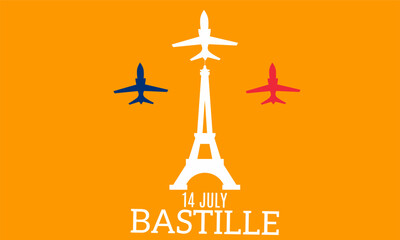 Bastille Day poster vector illustration. Eiffel Tower and airplane. Suitable for banners, cards. French National Day. July 14th every year
