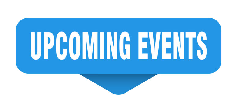 upcoming events sticker. upcoming events sign on transparent background