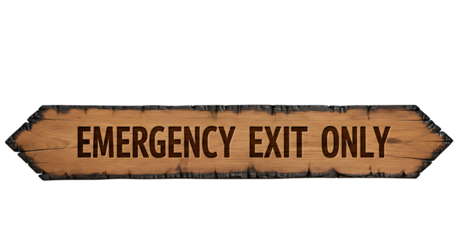 Aged wooden sign indicating an emergency exit only on a white background