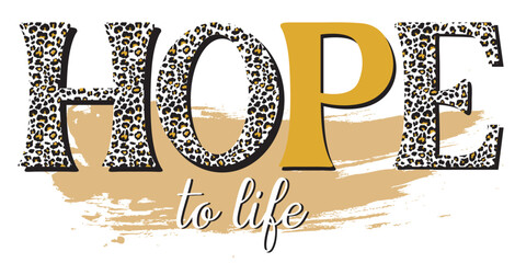 Girl t-shirt writings Hope to life design