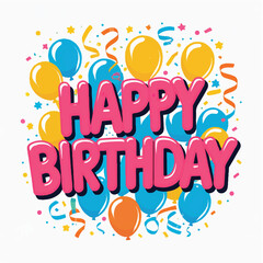 Colorful vector illustration of a happy birthday celebration card design with balloons and confetti