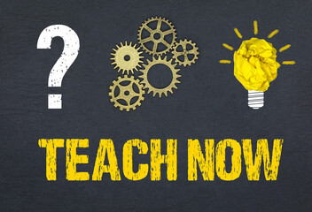 Obraz premium Teach now 