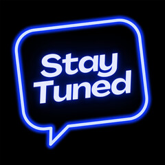 Vector text illustration for Stay Tuned.