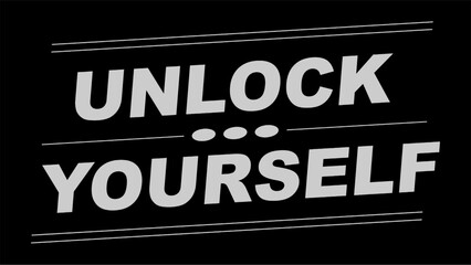Fototapeta premium Vector text illustration for Unlock Yourself.
