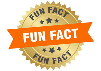 fun fact. fun fact round orange and gold label isolated on transparent background