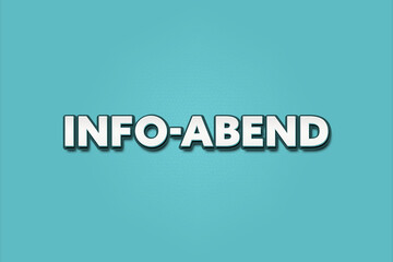 Info-Abend (Information evening) - A turquoise banner illustration with white text.