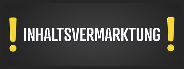 Inhaltsvermarktung (Content marketing) - A blackboard illustration with white text.