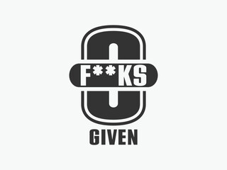 Zero Fucks given Funny and sarcastic adult T-shirt design with bold text perfect for humor lovers and edgy merchandise