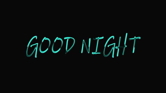 Good Night neon text sign animation on black background