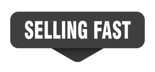selling fast sticker. selling fast sign on transparent background