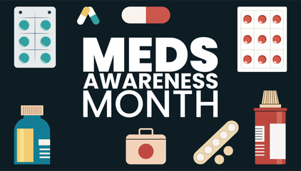 MEDS Awareness Month, Promoting Safe and Smart Medication Use