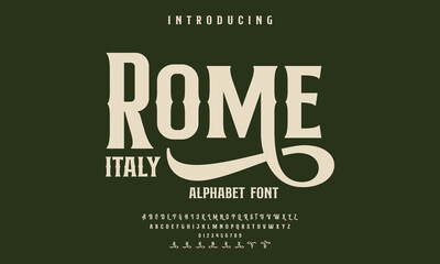 font alphabet Vintage rome italy Victorian typeface decorative Font