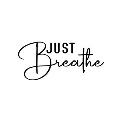 Just Breathe t-shirt 
Typography design