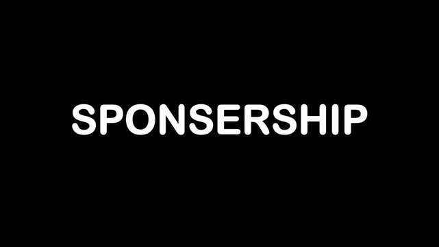Sponsorship 3D Animated 4K Promotional Text Video on Black Background for Business, Branding, and Partnership Content