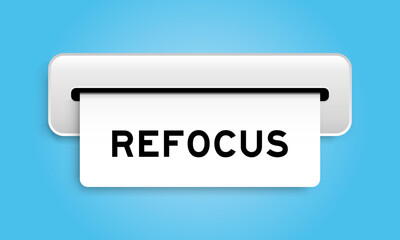 White coupon banner with word refocus from machine on blue color background