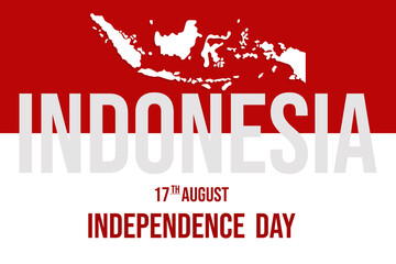 A design with a red and white background, a white Indonesia map on red, and "INDONESIA 17th AUGUST INDEPENDENCE DAY" text in white and red. Ideal for patriotic themes.