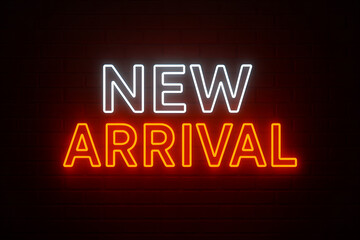 Obraz premium New Arrival Neon Sign Announcement