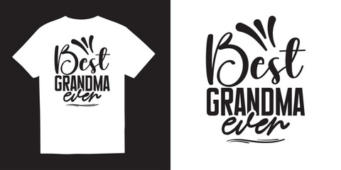 Best grandma ever tshirt design, Grandma SVG tshirt design, grandmother svg png, Cut Files for Cricut, grandparents day, Happy Mother Day