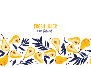 Horizontal Seamless Pears Juice border with fruits and leaves. Yellow pears border, organic farm food. Hand drawn summer vector illustration for Menu, packaging, advertising. Harvest background