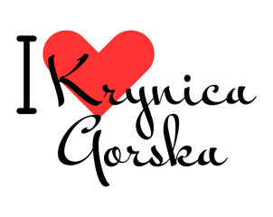 I love Krynica Gorska, city of Poland. Hand drawn letters with red heart. Vector illustration lettering, modern design