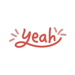 Obraz premium Yeah Typography Sticker Design for Motivational Social Media Posts and Blogs