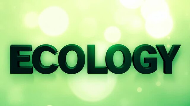 text ecology on blurred green background with golden bokeh light