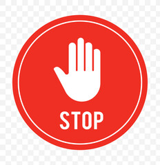 red stop sign with hand vector icon, hand palm icon, warning stop sign, no entry symbol, no trespassing, stop sign, road sign, vector illustration on transparent background, prohibition icon. EPS 10