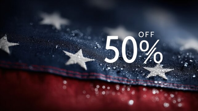 Patriotic Sale: A close-up of the American flag, with raindrops clinging to the fabric, and a bold "50% OFF" banner prominently displayed.  A perfect visual for promotions, sales, and events.