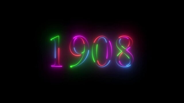 1908 neon line text. Abstract 1908 neon text animation ,For neon color Glowing neon number text background 4k video animation . 1908 title metal text on glowing text animation black background